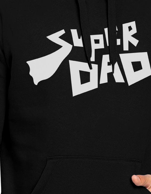 Load image into Gallery viewer, Super Dad Unisex Funny Graphic Hoodie Best Dad

